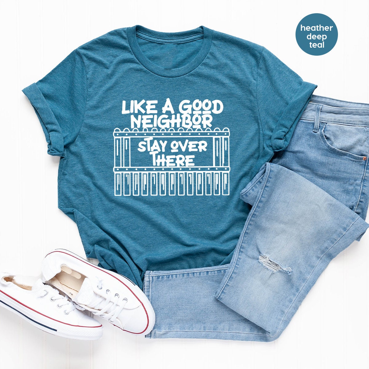 Funny Unsocials T Shirt, Like A Good Neighbor Stay Over product image 5