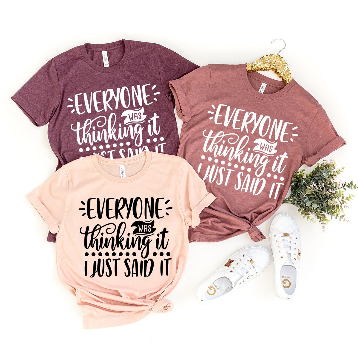 Everyone Was Thinking It I Just Said It Shirt, Sarcastic product image 1
