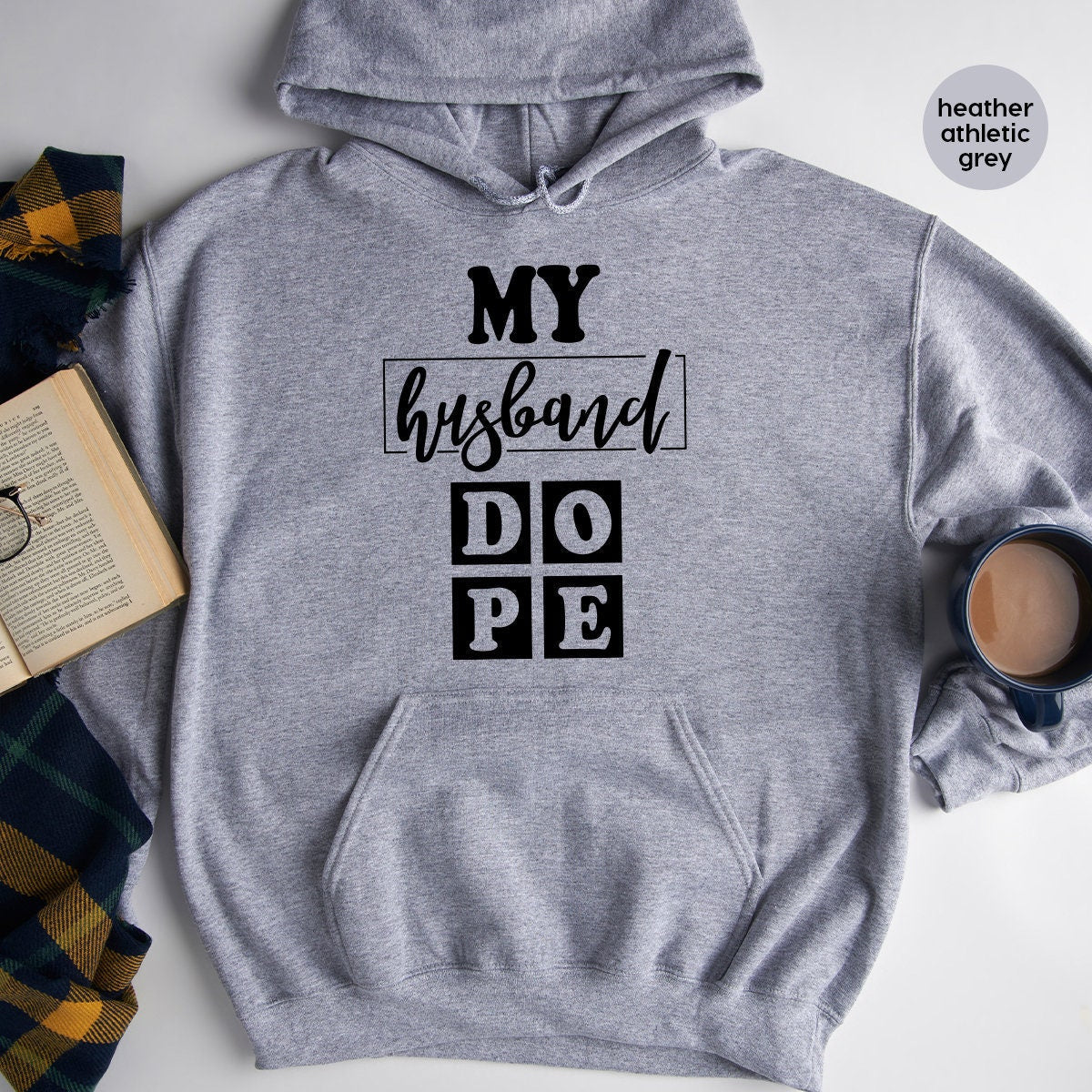 My Husband Dope Shirt, Gifts, Funny T-Shirt product image 3