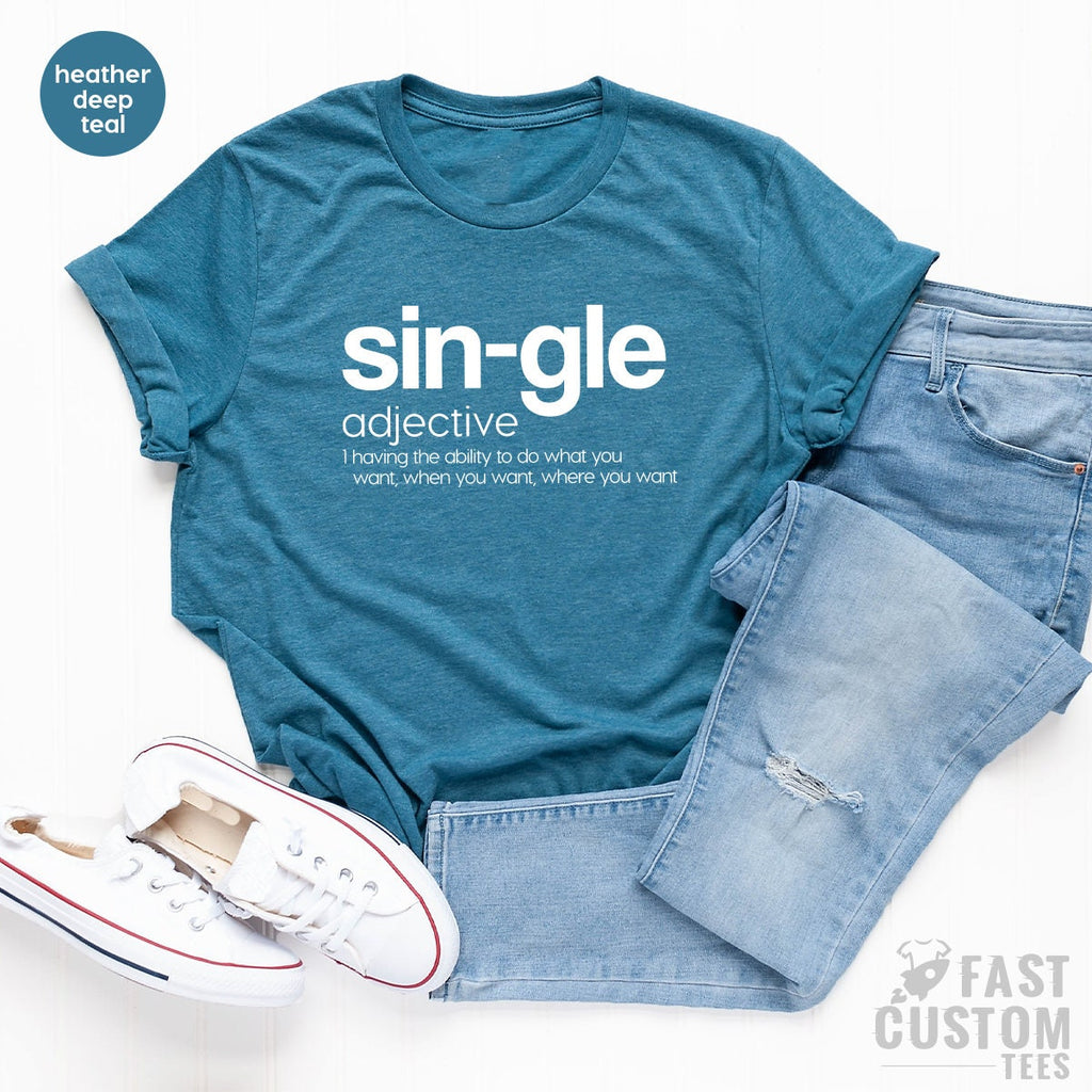 Single Valentine Shirt, Adjective Funny Valentines Anti For product image 5