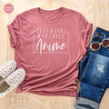 Anime Shirt, Just A Girl Who Loves T-Shirt, Kawaii Fans product image 1