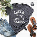 Cheer Is My Favorite Season Shirt, Cheerleader TShirt product image 1