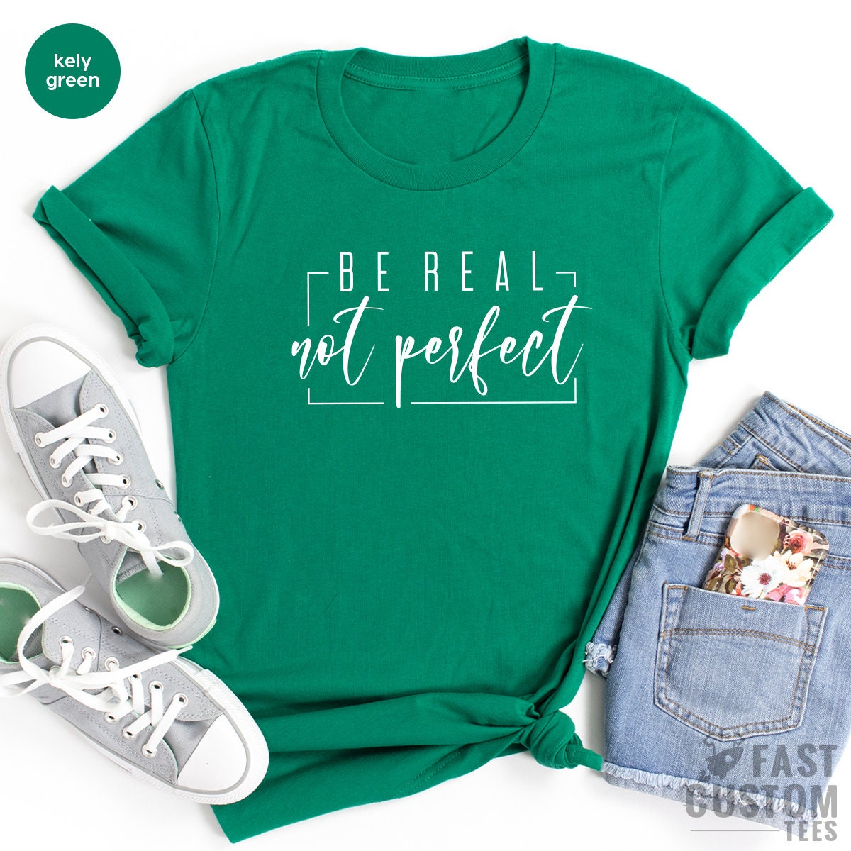 Be Real Not Perfect Shirt, Postive T Love Your Life product image 3