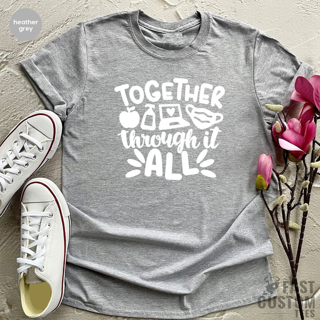 Online School Tee, Together Through It All, Distance product image 4