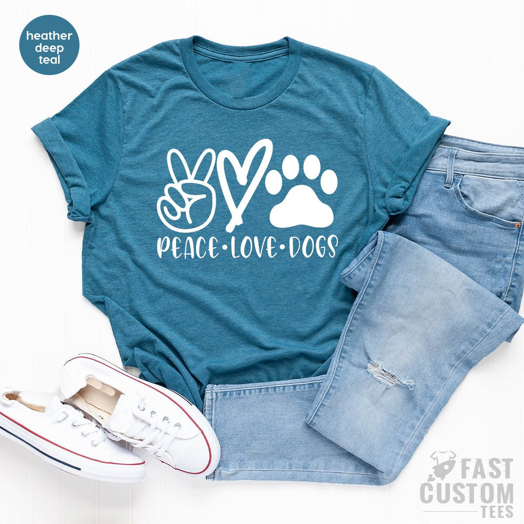 Peace Love Dogs Shirt, Valentine Tshirt, Pet Owner Gift product image 5