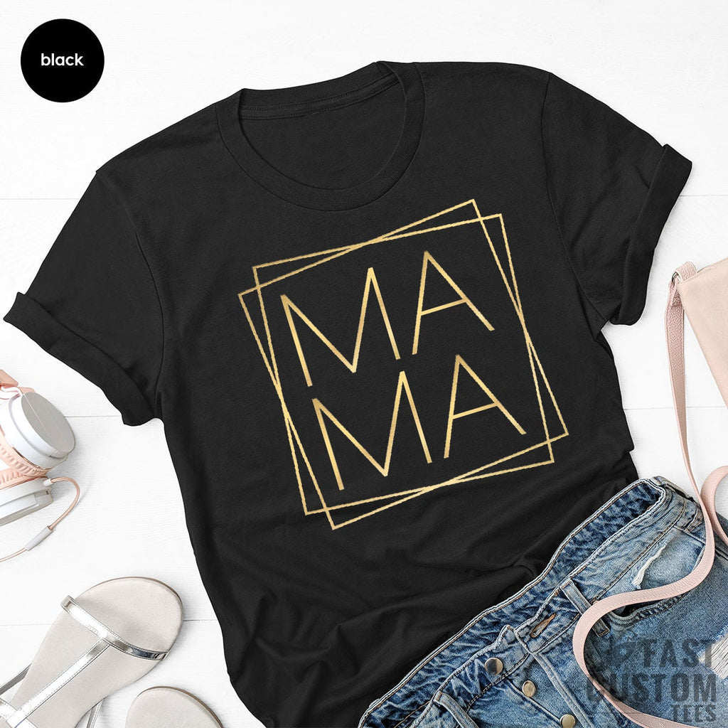 Mama T-Shirt, Mothers Day Shirt, Cute Mommy T New Mom Cool product image 4
