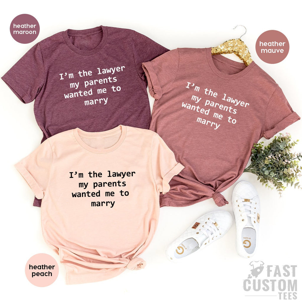 Funny Lawyer TShirt, Female Shirt, Law Degree T Gift For product image 1