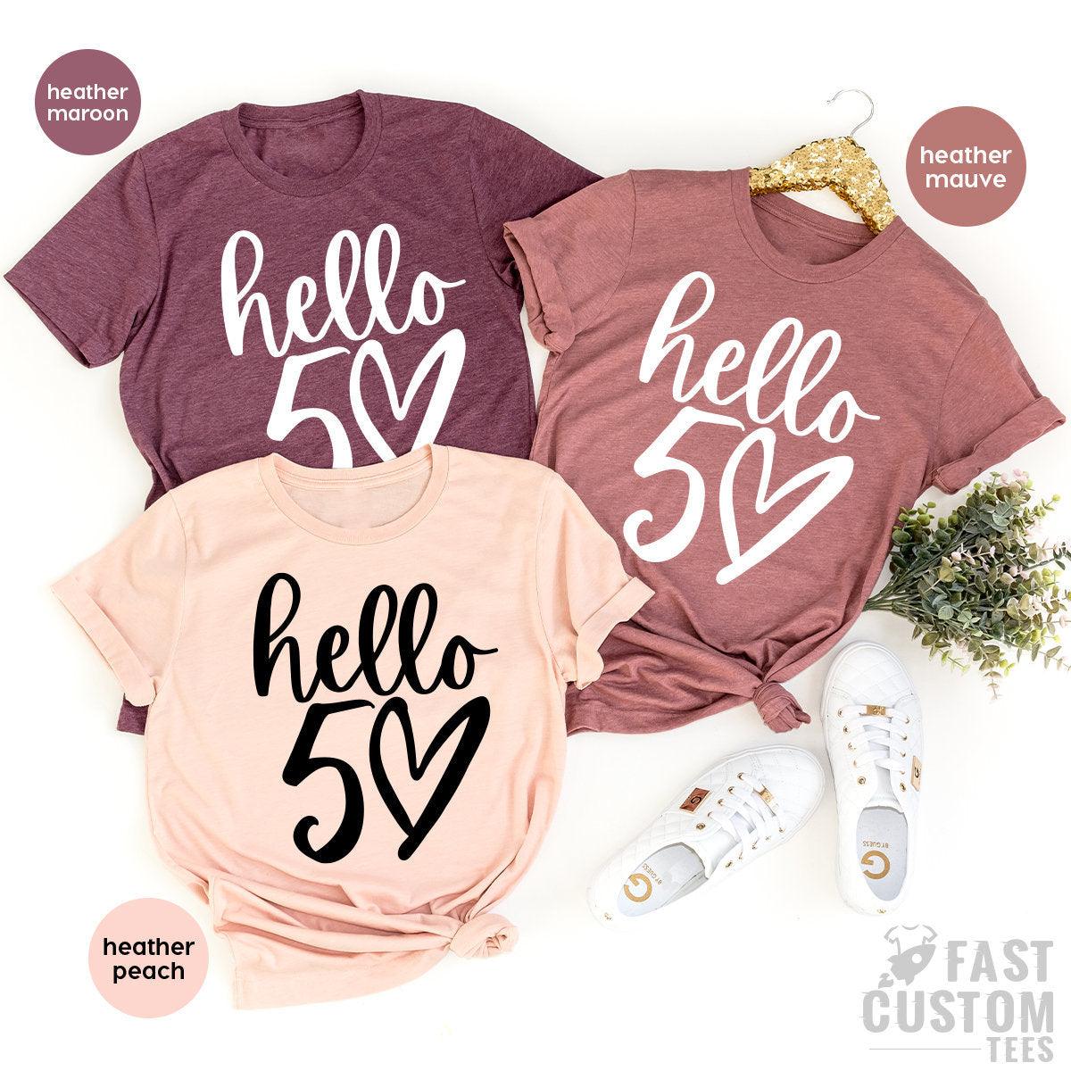 50th Birthday Shirt, Hello 50 TShirt, Fifty Years Old Gift product image 1