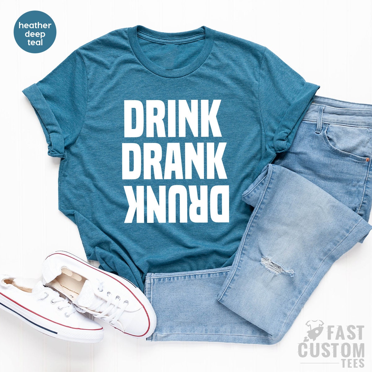 Drinking Shirt, Funny Drunk Drink Drank Girls Weekend Day product image 3