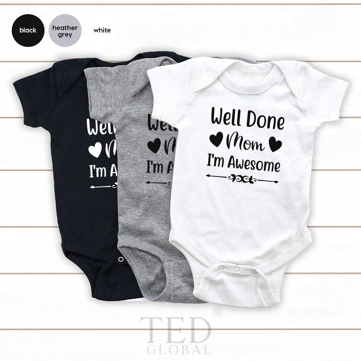 Funny Baby Outfit, Cute Clothes, Well Done Mom I'm Awesome product image 1