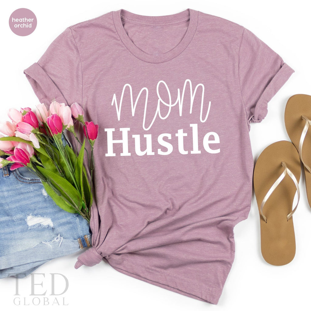 Mom Hustle TShirt, New Mothers Day T Shirt, Cool Mama product image 4