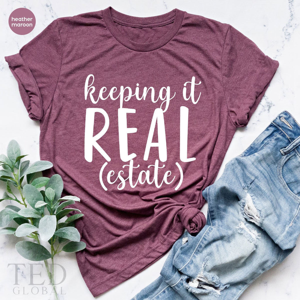Real Estate Gift, Funny Shirt, Home Seller T Keeping It product image 4
