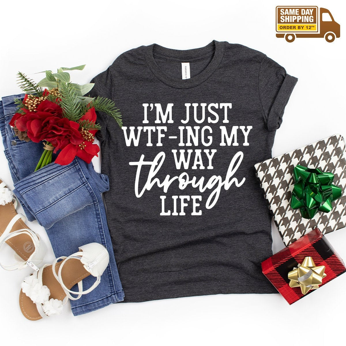 I'm Just WTF-ing My Way Through Life Shirt, Sarcastic Mom product image 1