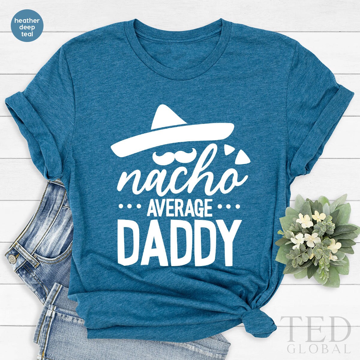 Fathers Day Shirt, Nacho Dad Average Daddy Tee, Mexican product image 4