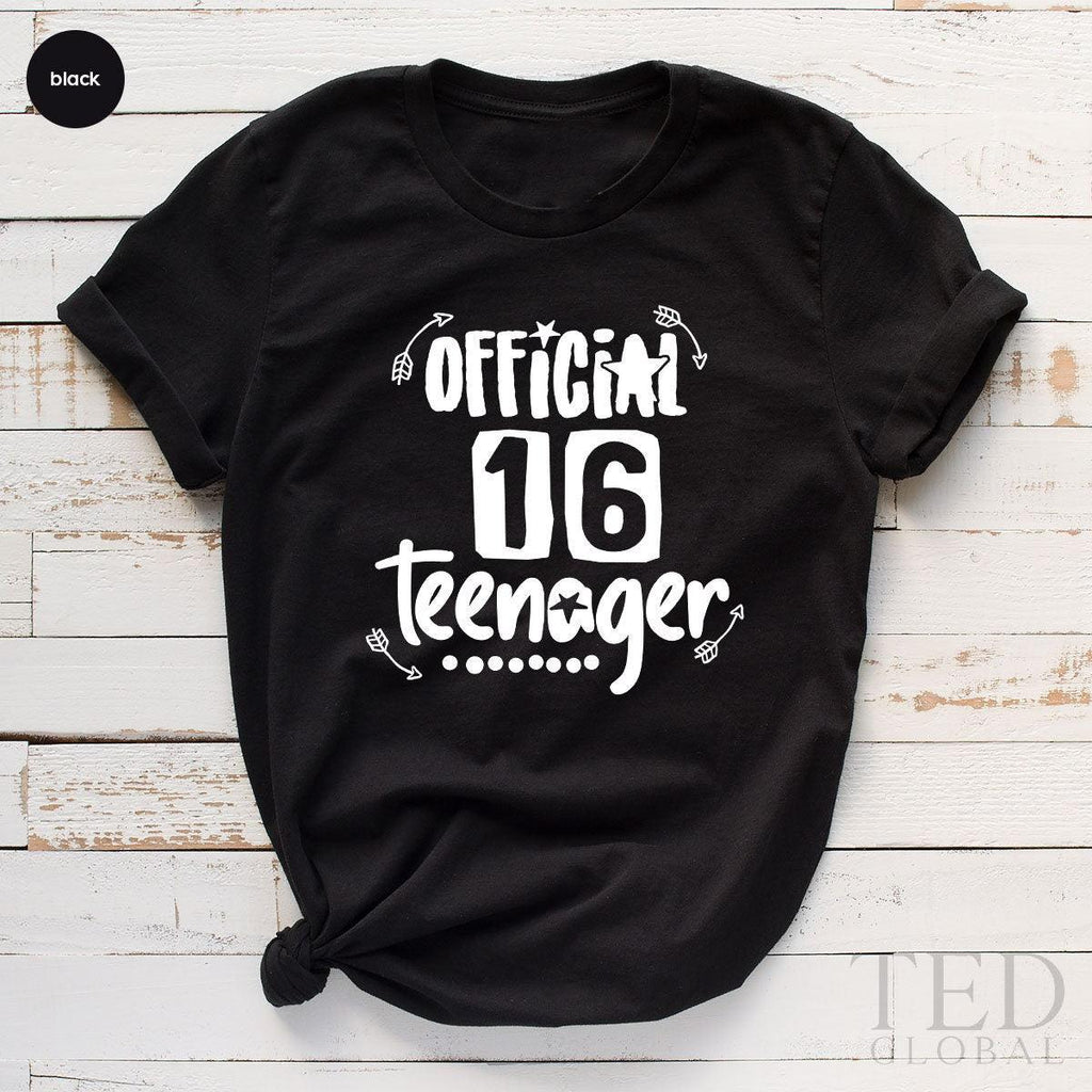 16th Birthday Shirt, Official Teenager Tee, Celebrate product image 5