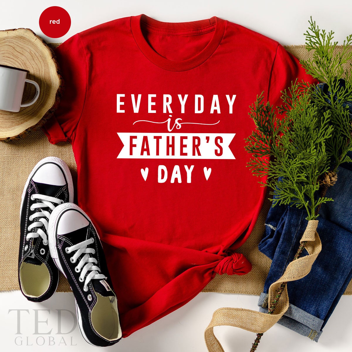 Step Dad Gift, Everday is Father's Day Shirt, From Daughter product image 1