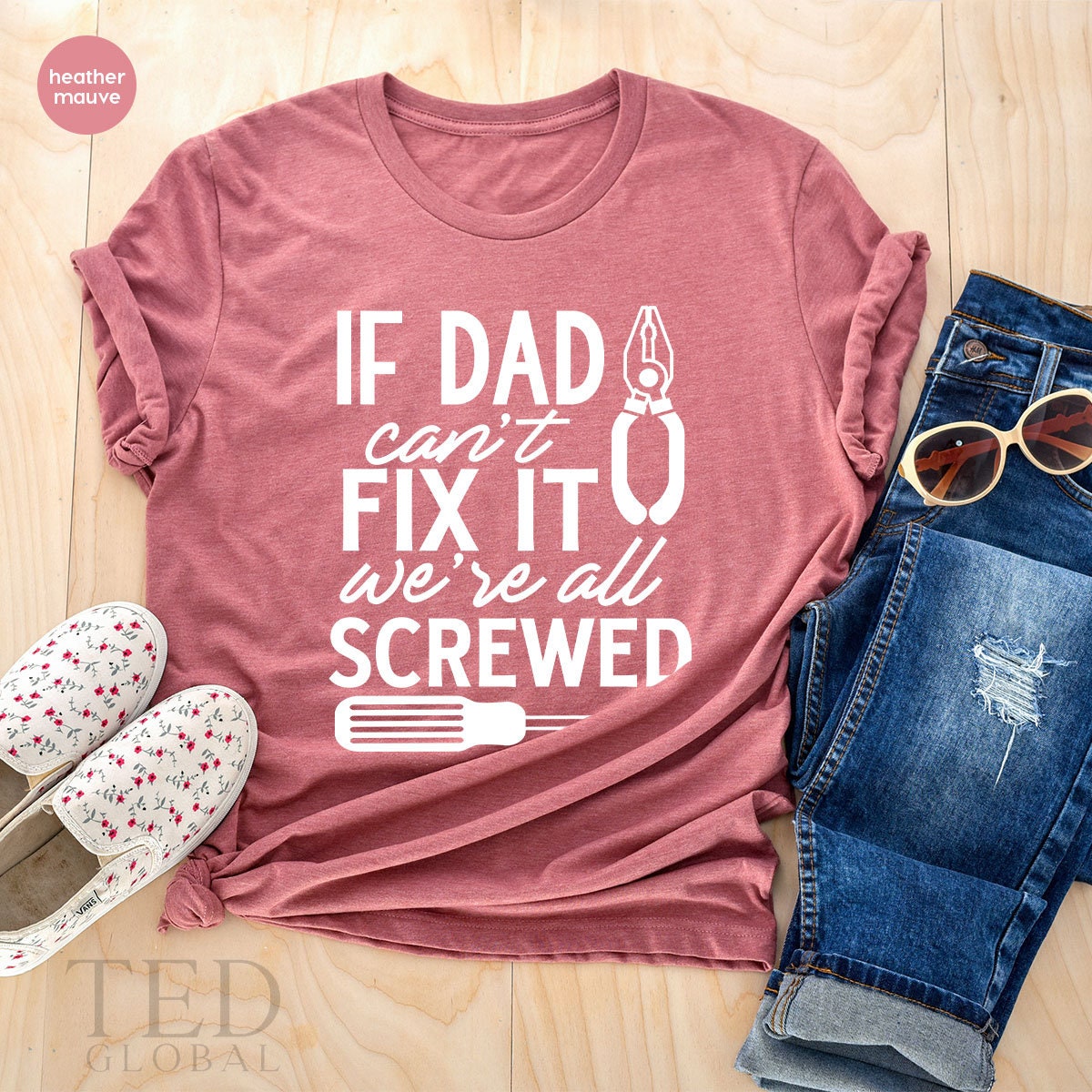 Handyman T Shirt, If Dad Cant Fix It We Are All Screwed product image 5