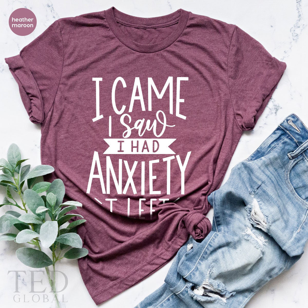Funny Anxiexty Shirt, I Came I aw I Had Anxiety I Left Tee product image 5