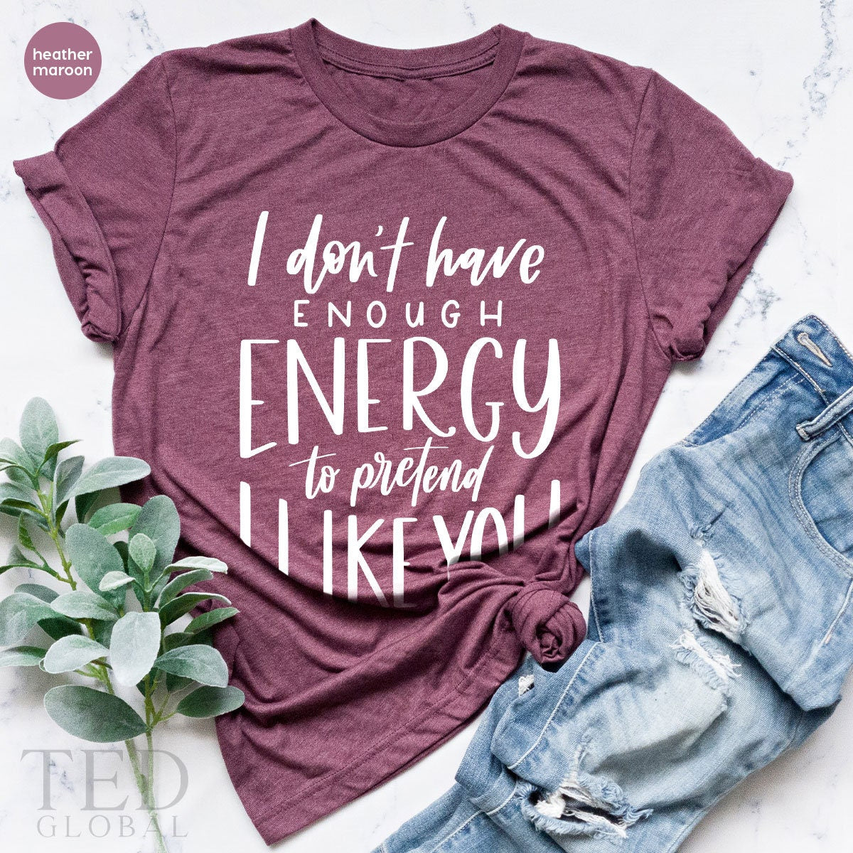 Dark Humor Shirt, I Dont Have Enough Energy To Pretend I product image 4