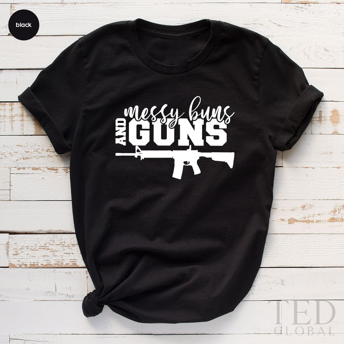 Messy Buns And Guns Shirt, Patriotic 2nd Amendment Second product image 4