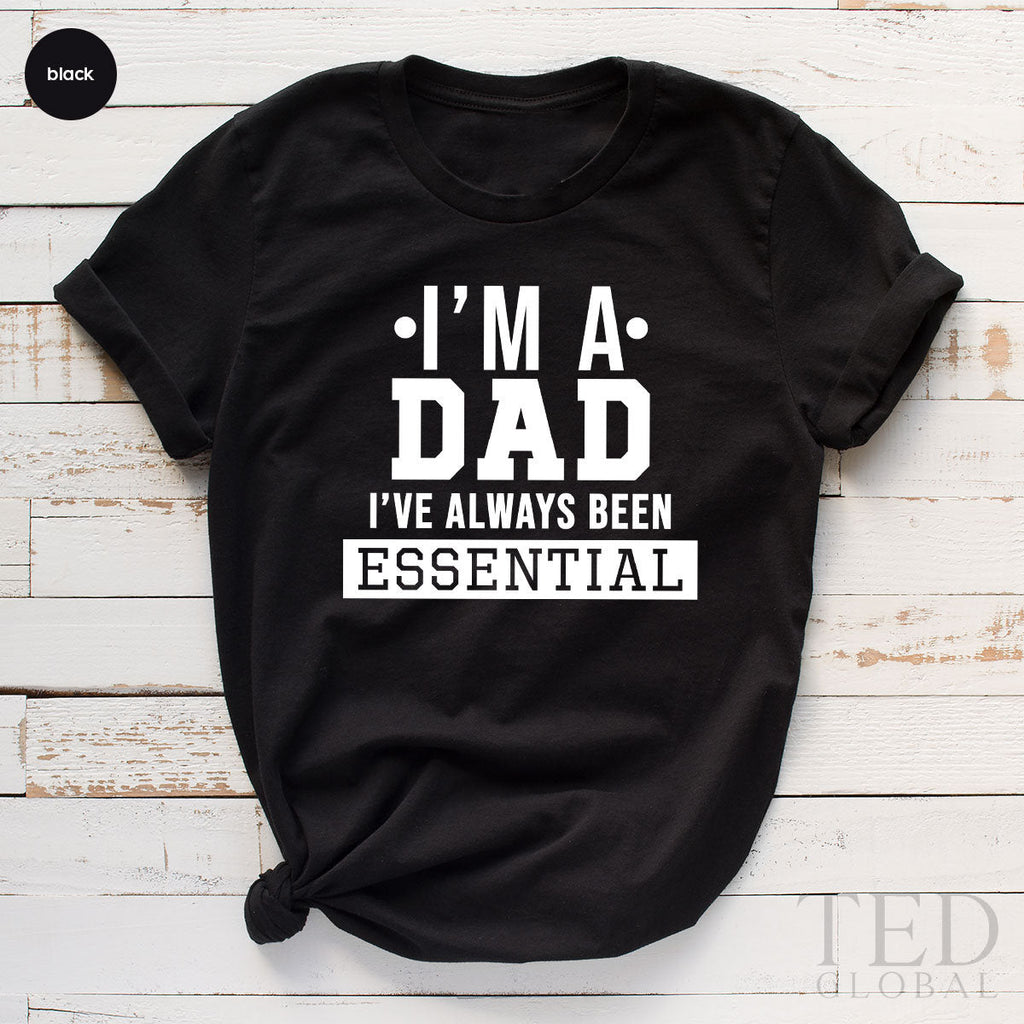 Essential Dad Shirt, Nurse I'm product image 1
