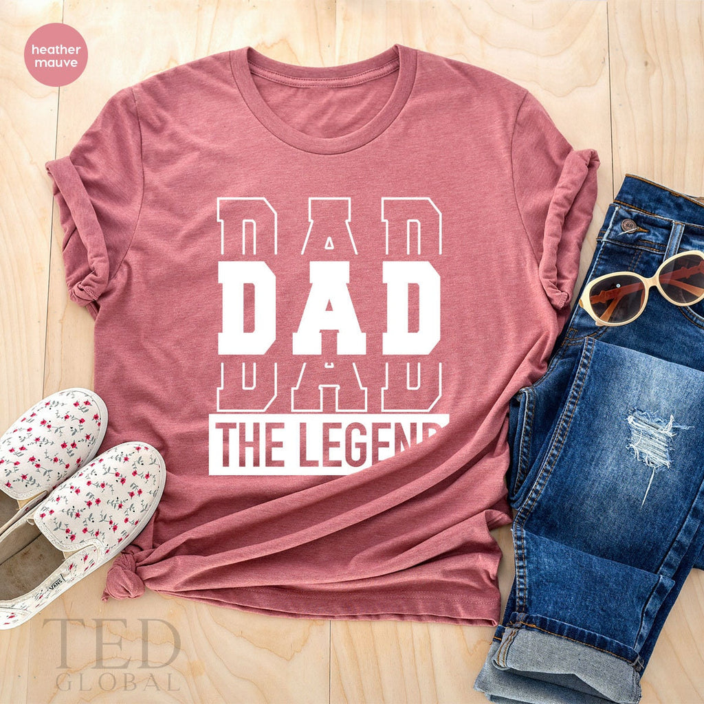 Dad The Legend, Gift, For Fathers Day Shirt, Birthday Best product image 4
