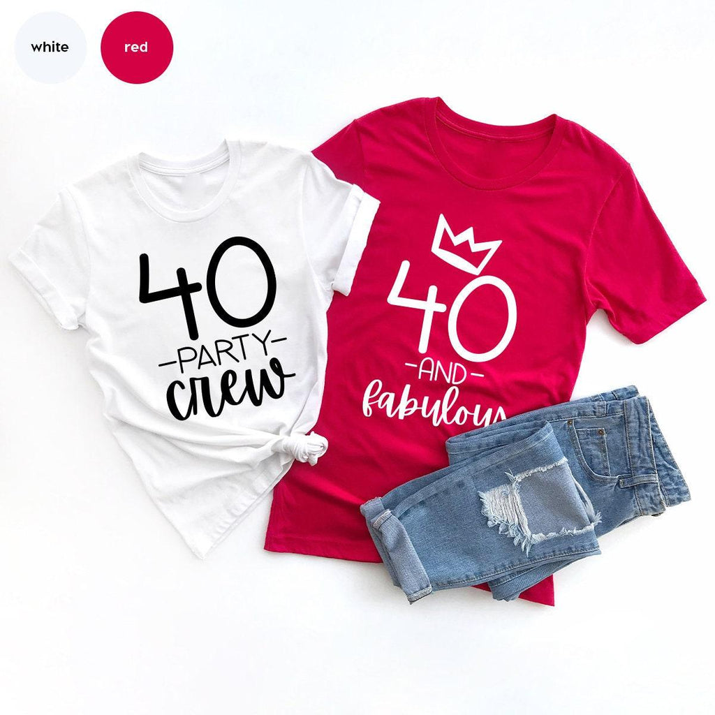 40th Birthday Shirt, Gift, Party Crew, Hello Forty T-Shirt product image 3