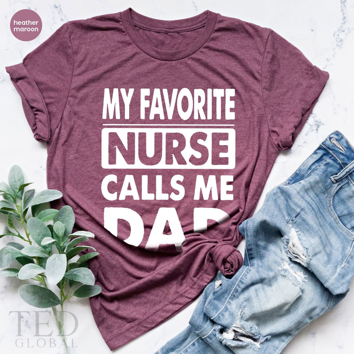 Nurse Dad Shirt, RN T Fathers Day Shirts, My Favorite Calls product image 4