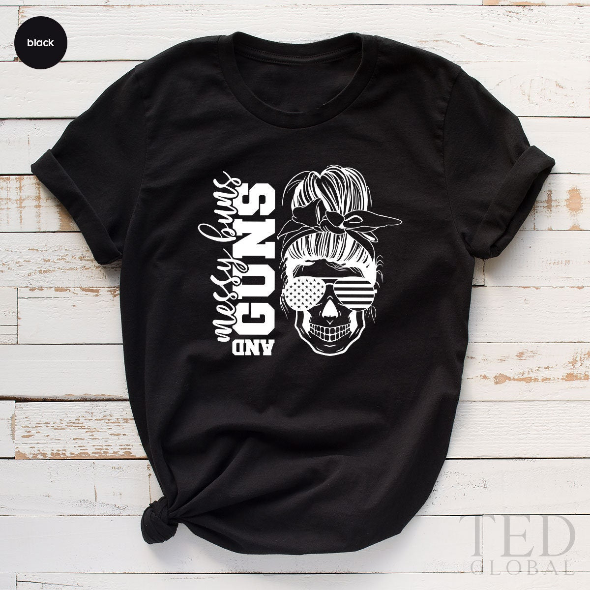Messy Buns And Guns Shirt, Patriotic Second Amendment 4th product image 3