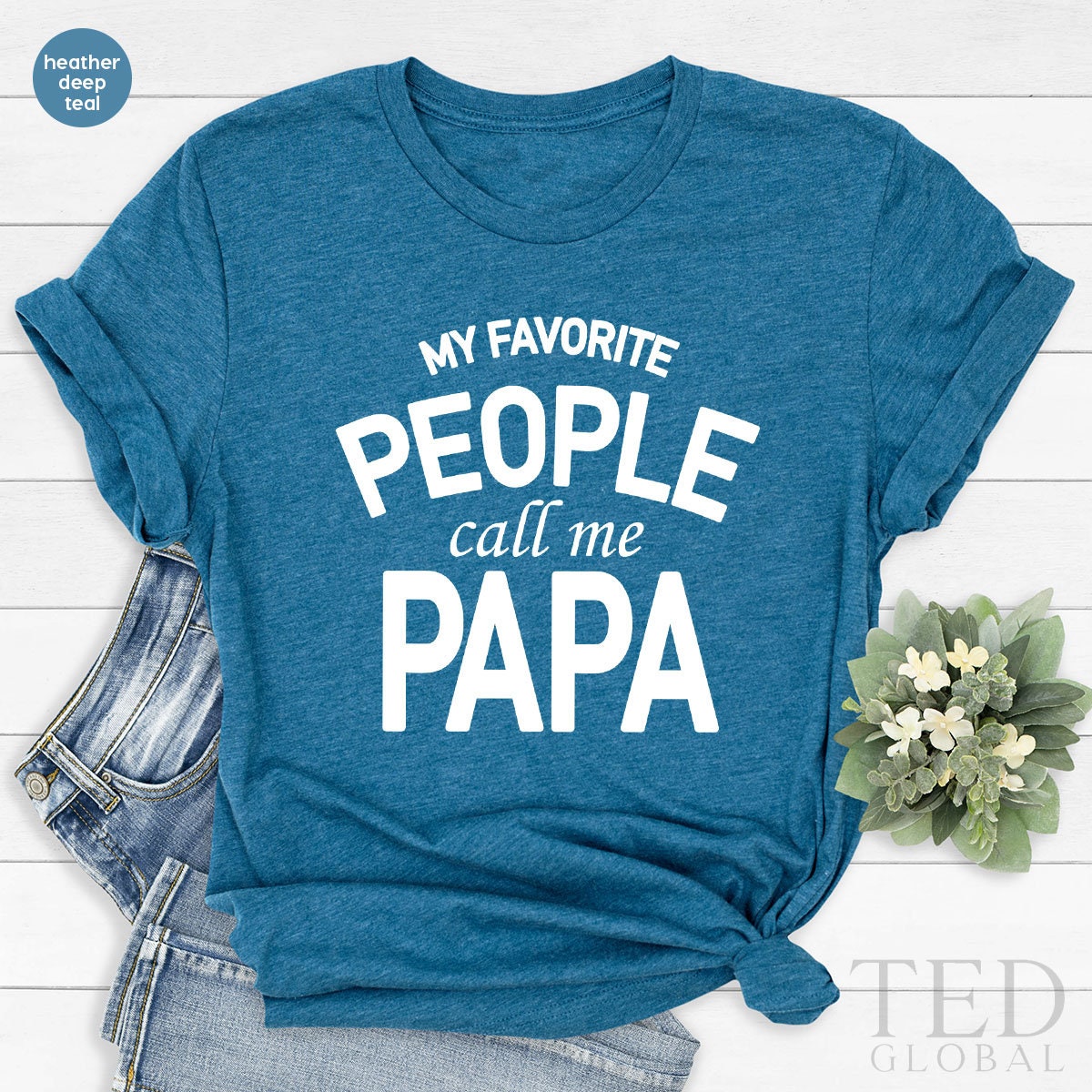 Papa Shirt, My Favorite People Call Me Fathers Day Gift product image 3