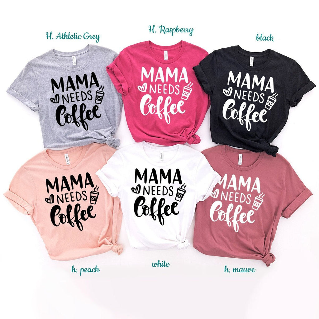 Mama Needs Coffee Shirt, Mom Funny Mother T Gift For product image 1