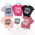 Mama Needs Coffee Shirt, Mom Funny Mother T Gift For product image 1
