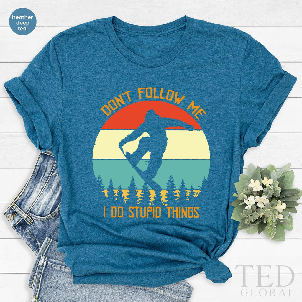 Funny Don't Follow Me Shirt, Snowboarding T-Shirt, Ski product image 2