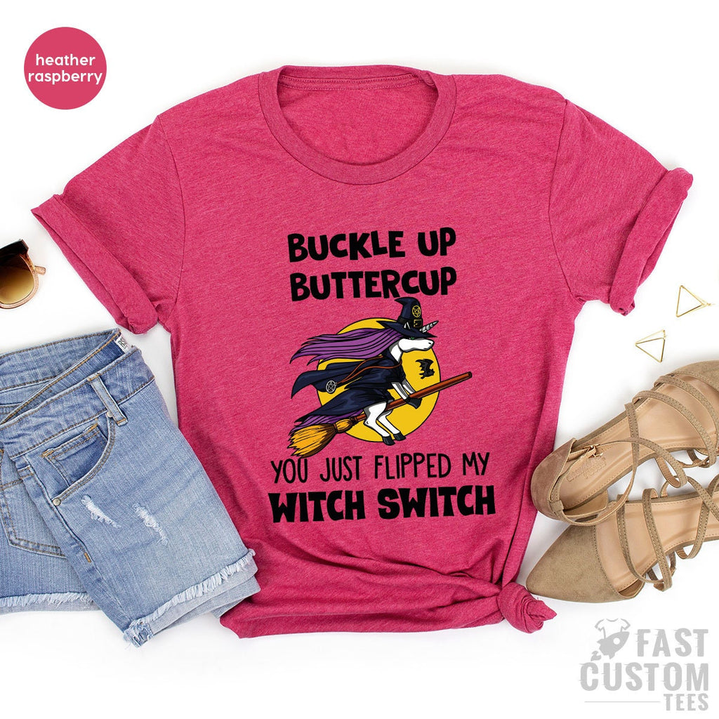 Halloween Witch Shirt, Fall T Buckle Up Buttercup You Just product image 5
