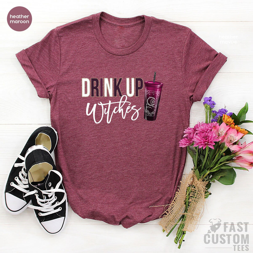 Drink Up Witches Shirt, Witch T-Shirt, Funny Halloween product image 5