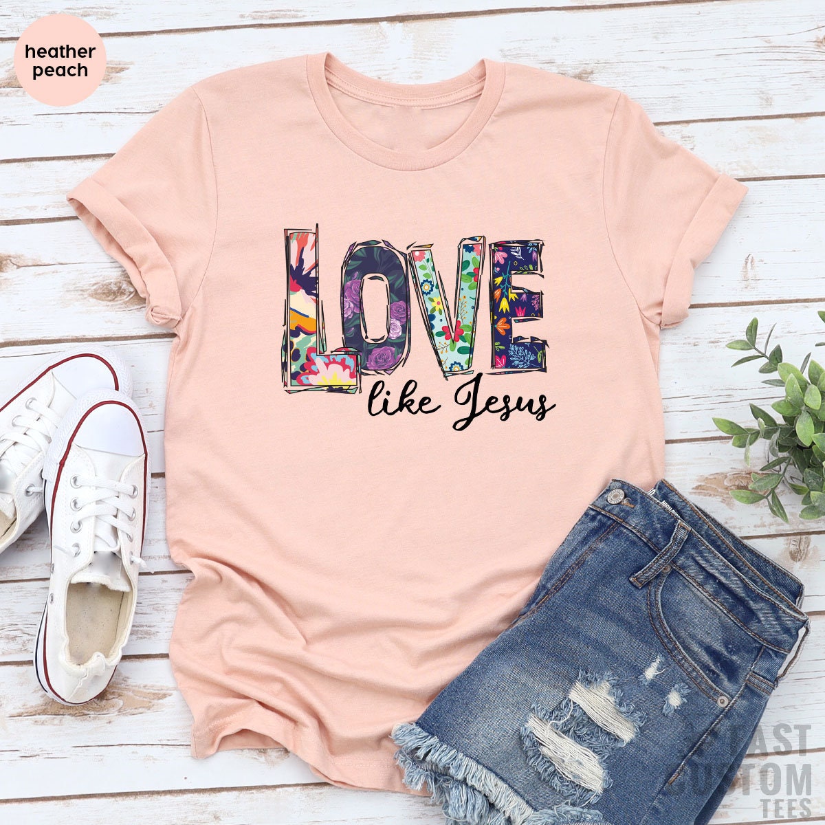 Love Like Jesus Shirt, Christian T-Shirt, T Religious product image 1