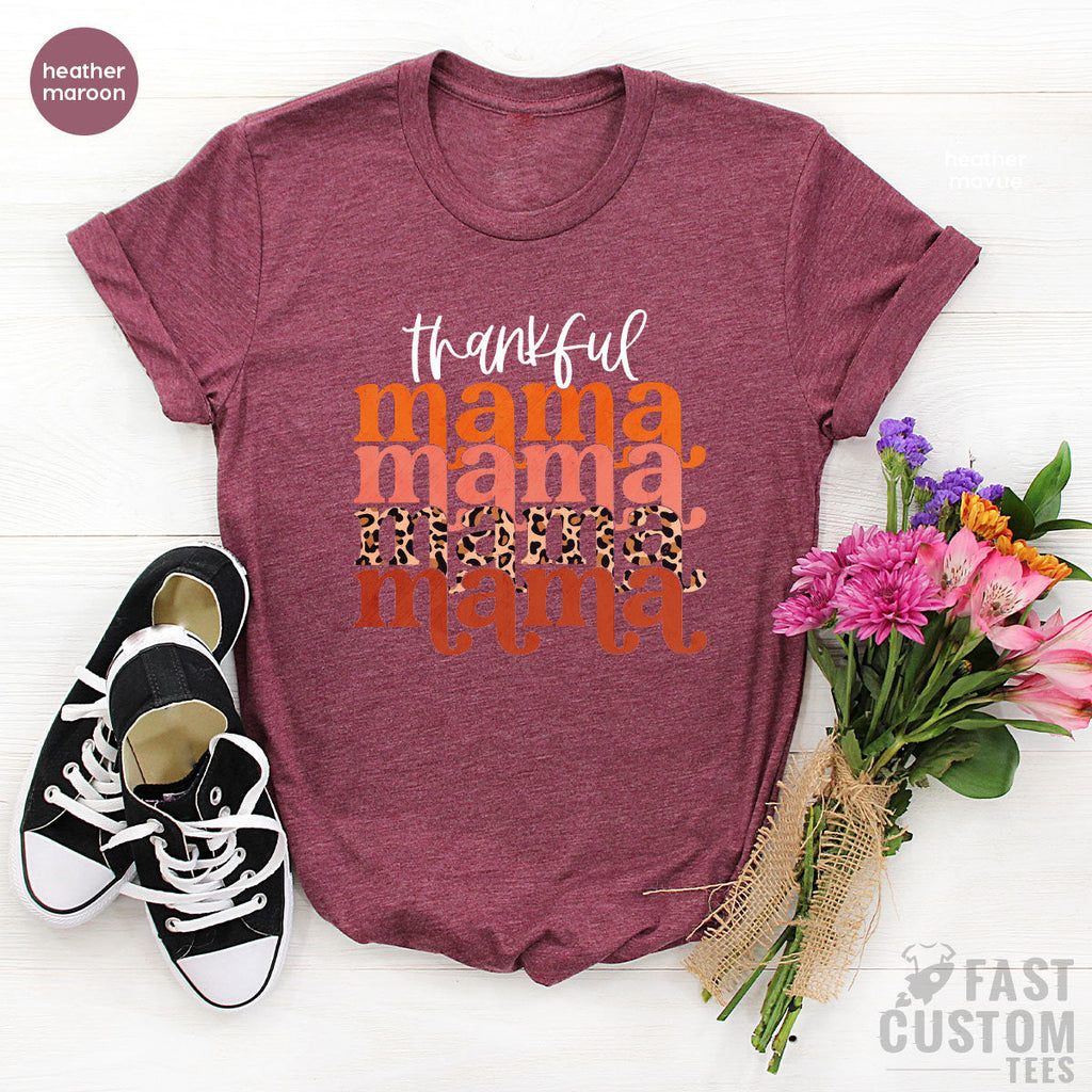 Thankful Mama Shirt, Thanksgiving Mom Leopard Gift For product image 5