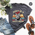 Don't Be A Salty Heifer Shirt, Sassy Cow Tshirt, Retro product image 1