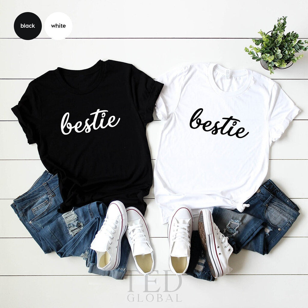 Funny Bestie Shirt, Sister T Matching Besties product image 1