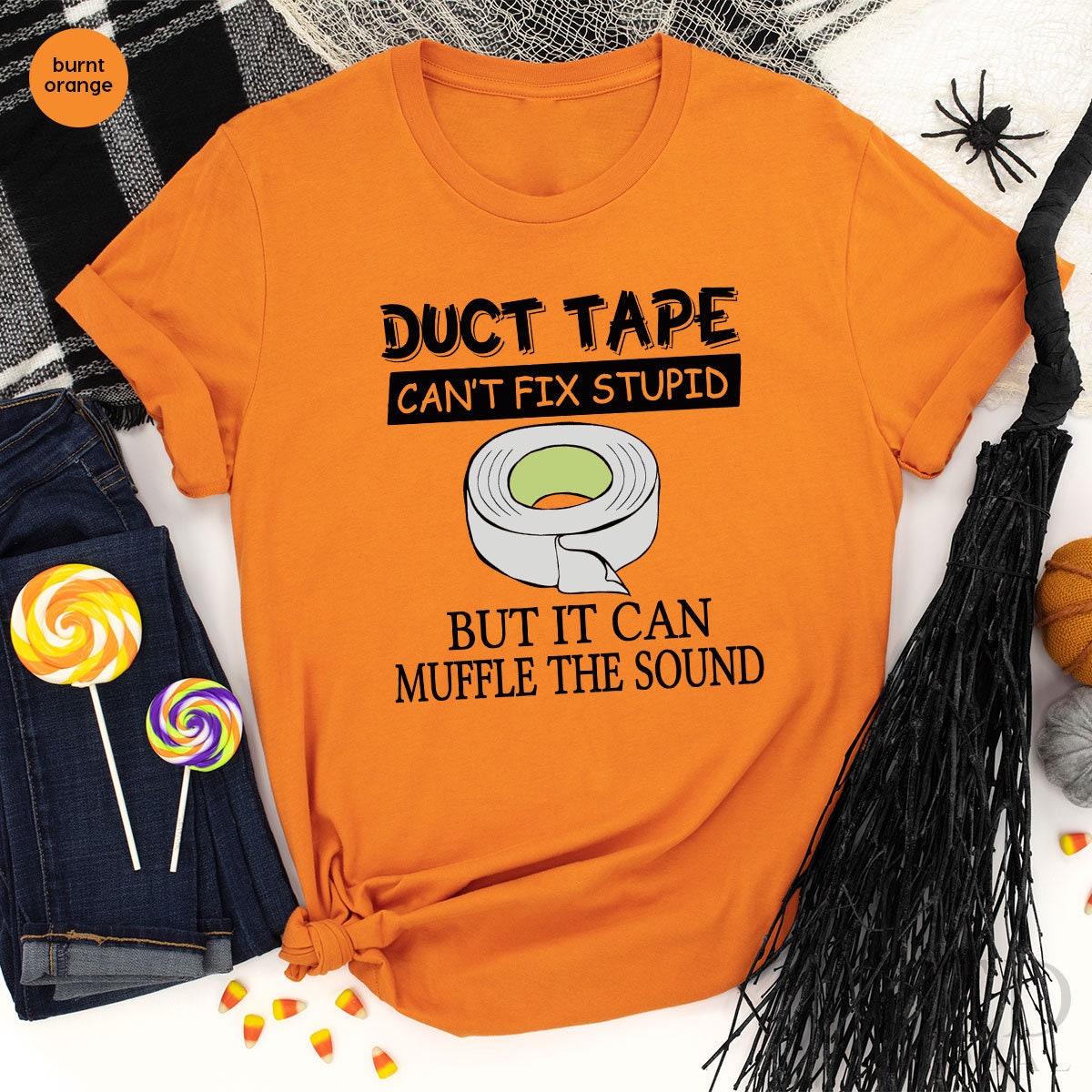 Duct Tape T Shirt, Can't Fix Stupid Shirts, Humor product image 3