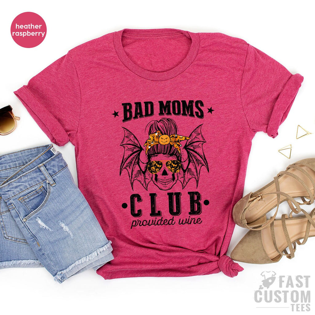 Bad Moms Club Provided Wine T Shirt, Lover Mom TShirt, New product image 5