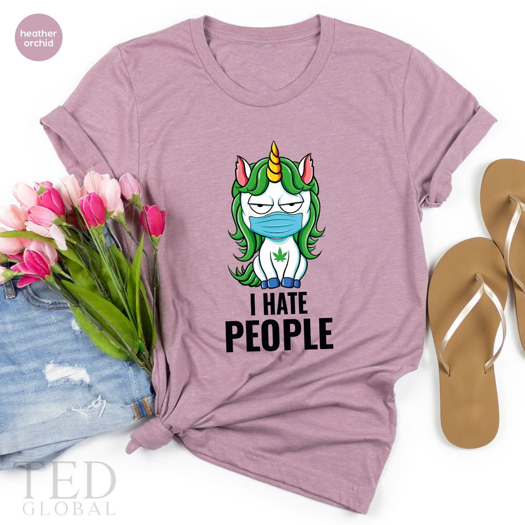 Masked Unicorn Shirt, I Hate People T Cannabis Smoker T product image 1