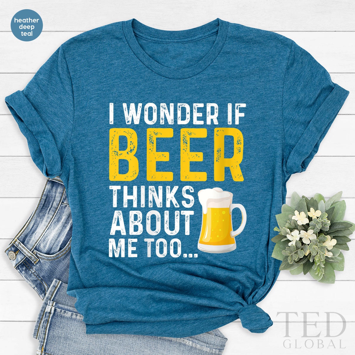 Cute Beer T-Shirt, I Wonder T Shirt, Lover Tee, Alcohol product image 3