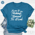 Fishing T Shirt, Funny Fishermen TShirt, Fisher Men T product image 1