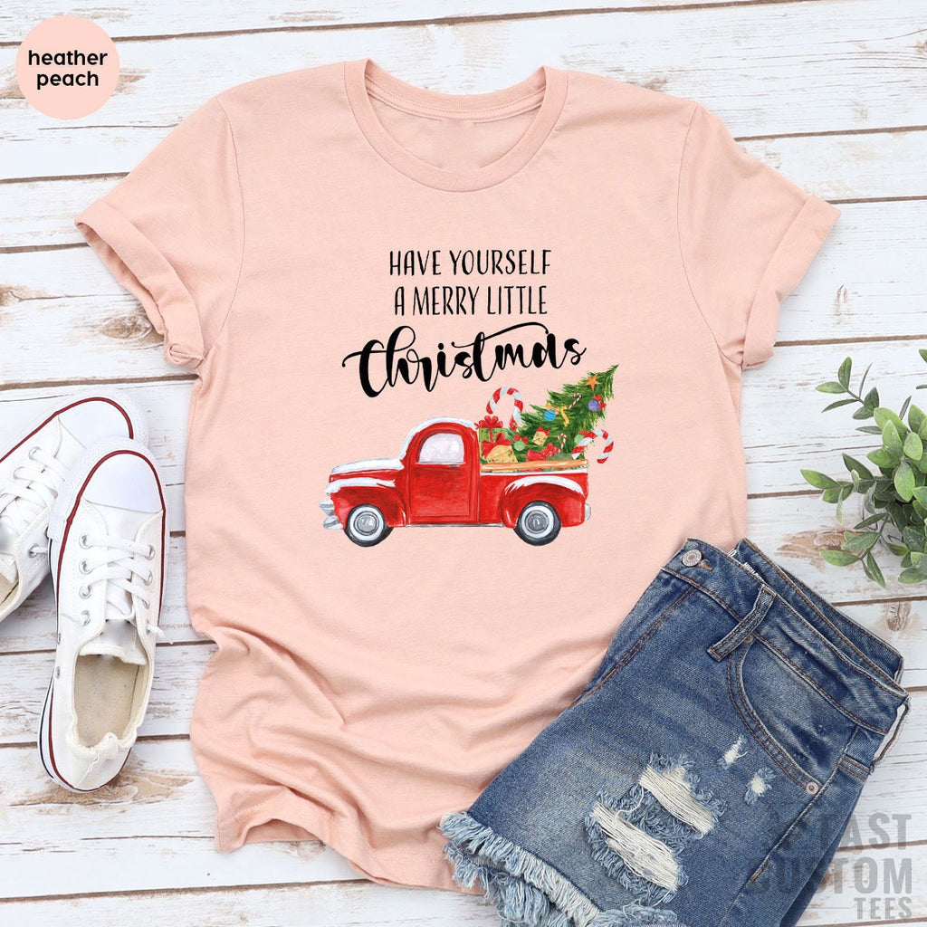 Have Yourself A Merry Little Christmas Shirt, for Women product image 3
