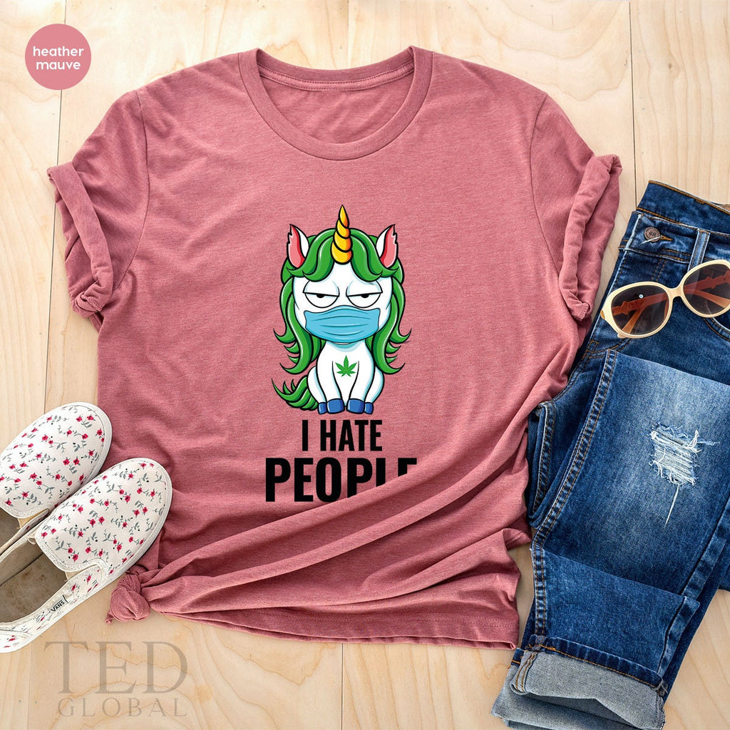 Masked Unicorn Shirt, I Hate People T Cannabis Smoker T product image 5