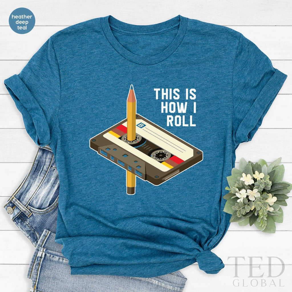 Cute I roll like this T-Shirt, Historical T Shirt, Vintage product image 5