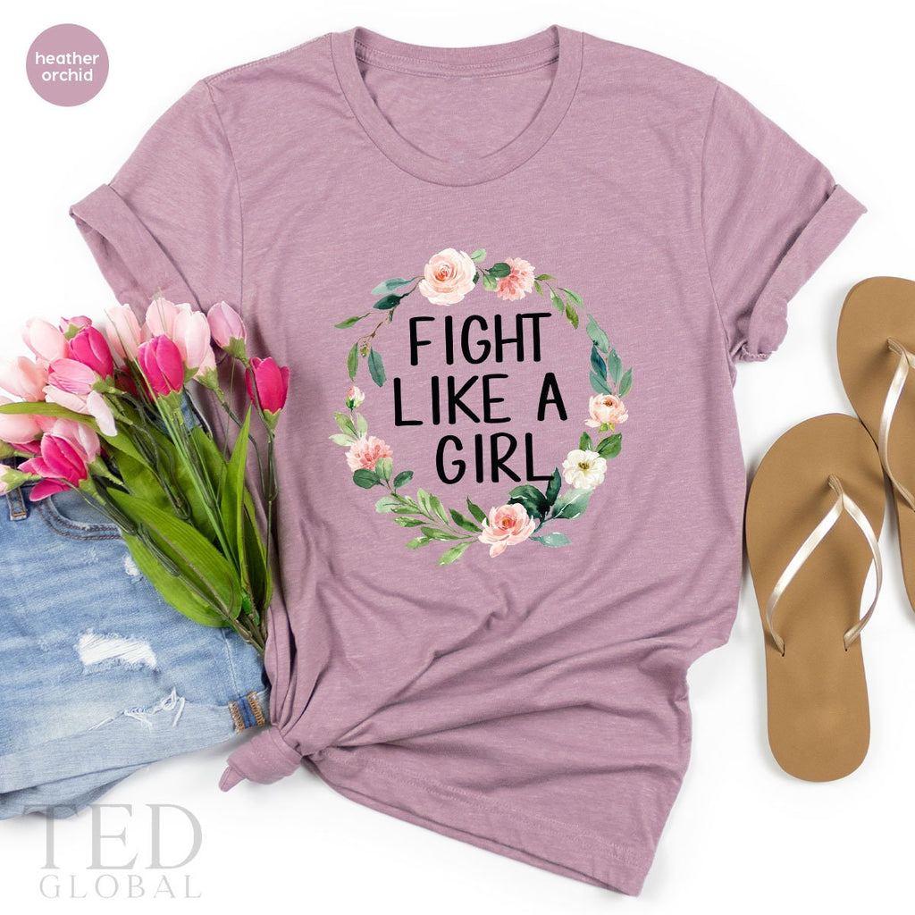 Fight Like A Girl T Shirt, Motivational Floral Tee, Cancer product image 2