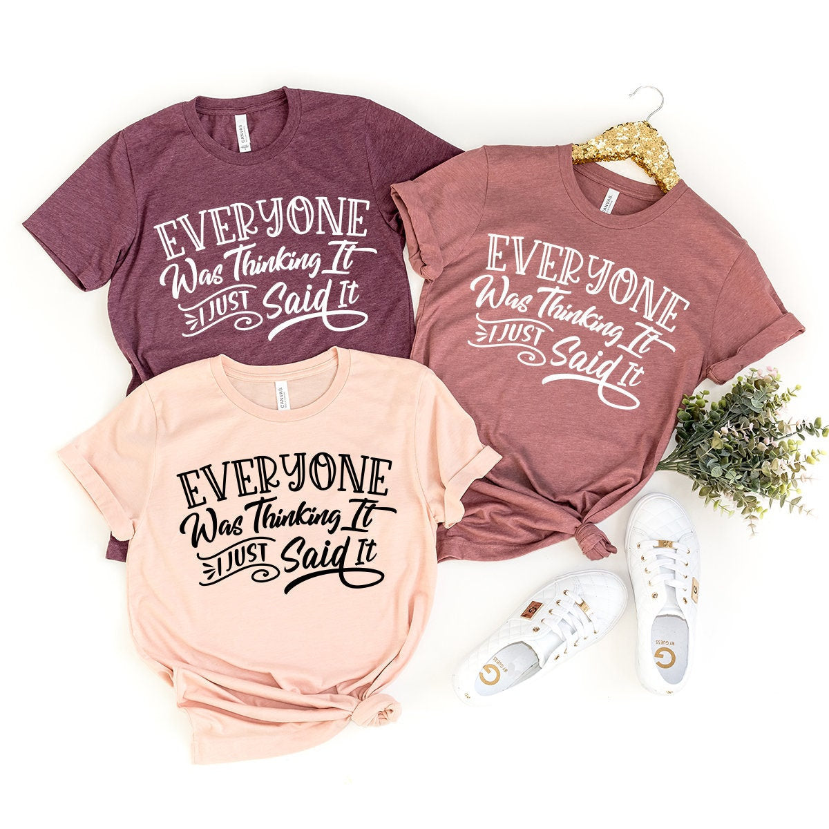 Everyone Was Thinking It I Just Say It Tee, Funny Adult product image 1