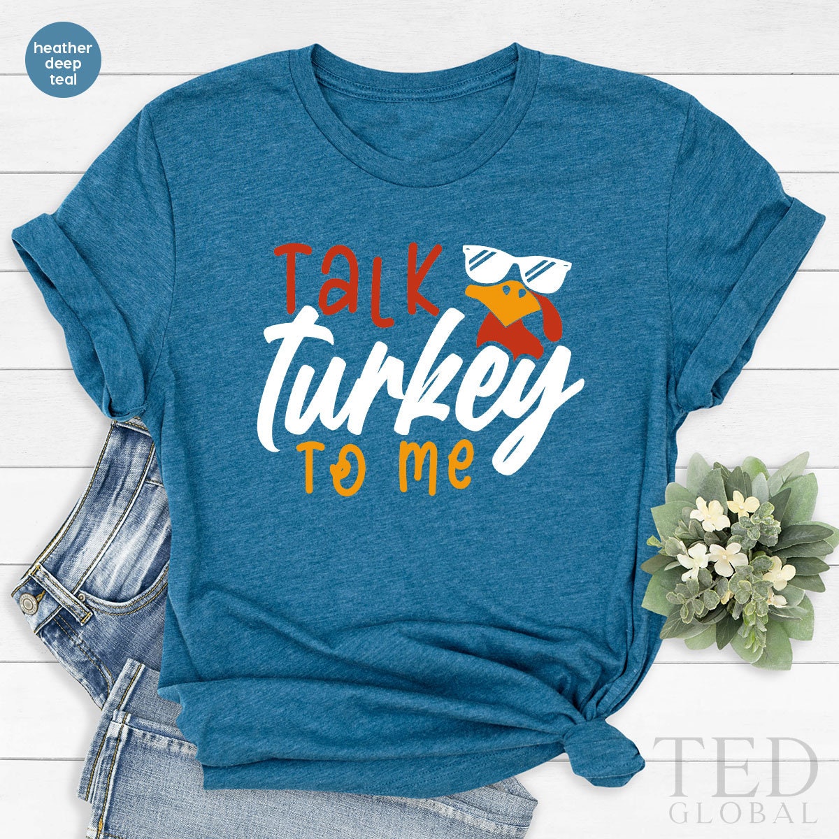 Funny Talk Turkey To Me T-Shirt, Coolest T Shirt, Family product image 4